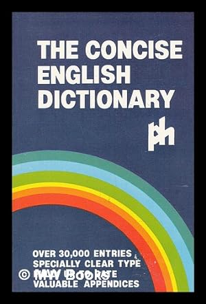 Seller image for The concise English dictionary for sale by MW Books