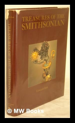 Seller image for Treasures of the Smithsonian / Edwards Park for sale by MW Books