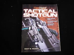 Imagen del vendedor de The Gun Digest Book of the Tactical Shotgun a la venta por HERB RIESSEN-RARE BOOKS