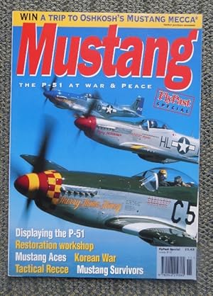 Bild des Verkufers fr MUSTANG: THE P-51 AT WAR & PEACE. FLYPAST SPECIAL. zum Verkauf von Capricorn Books