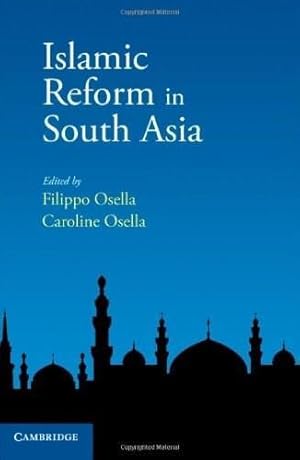 Islamic Reform in South Asia.