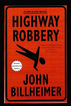 Imagen del vendedor de Highway Robbery - Advance Reading Copy a la venta por Open Vault Books