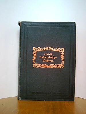 Kulturtechnischer Wasserbau. Handbuch für Studierende und Praktiker