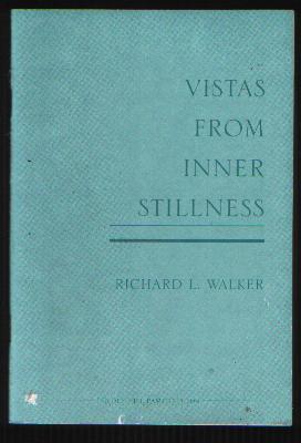 Vistas from Inner Stillness