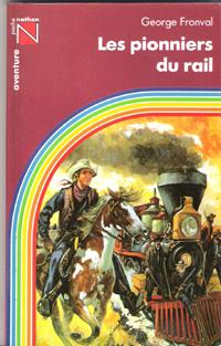 Imagen del vendedor de Les Pionniers Du Rail a la venta por Au vert paradis du livre
