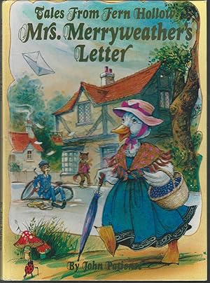 Seller image for Tales From Fern Hollow: Mrs. Merryweather's Letter for sale by Dorley House Books, Inc.
