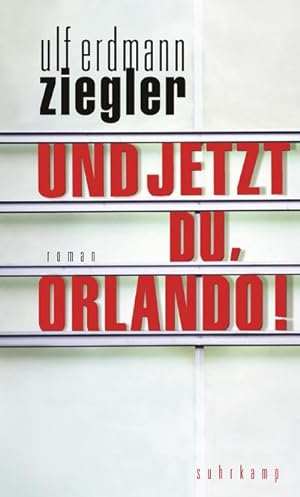 Bild des Verkäufers für Und jetzt du, Orlando! : Roman zum Verkauf von AHA-BUCH GmbH