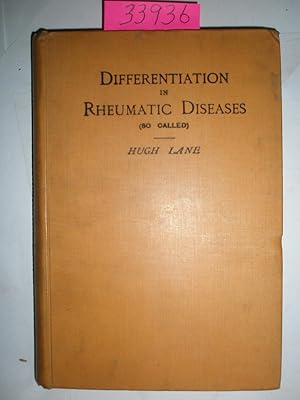 Differentiation in Rheumatic Diseases (So-Called) Based Upon Communications Read, 2E