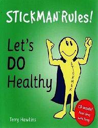 Let's Do Healthy - Stickman Rules!
