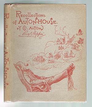 Image du vendeur pour Recollections of Auton House mis en vente par Andrew James Books