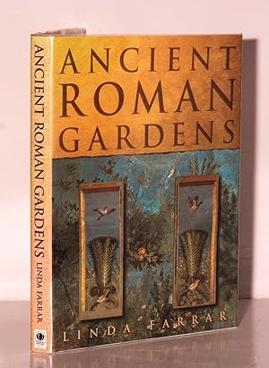 Imagen del vendedor de Ancient Roman Gardens. a la venta por Kerr & Sons Booksellers ABA