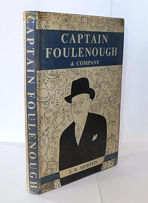 Captain Foulenough & Company