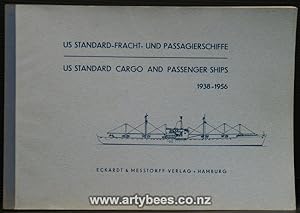 US Standard-Fracht - Und Passagierschiffe - US Standard Cargo & Passenger Ships - 1938 - 1956