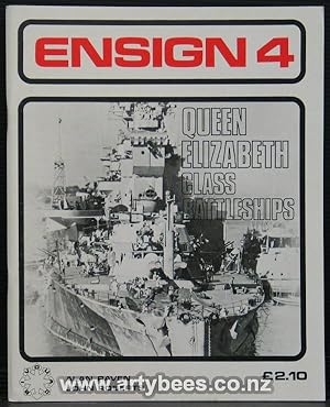 Seller image for Ensign 4 - Queen Elizabeth Class Battleships for sale by Arty Bees Books