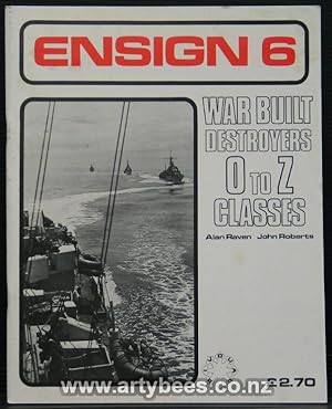Ensign 6 - War Built Destroyers O - Z Classes
