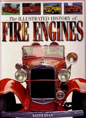 The Illustrated History of Fire Engines