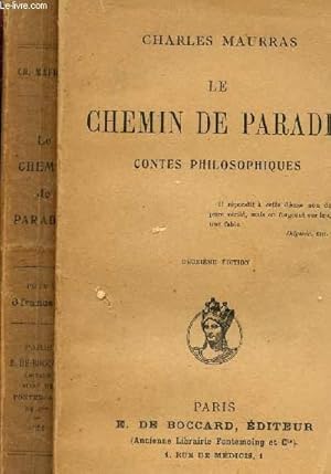 Image du vendeur pour LE CHEMIN DE PARADIS - CONTES PHILOSOPHIQUES / 2e EDITION. mis en vente par Le-Livre