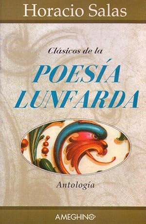 CLASICOS DE LA POESIA LUNFARDA. Antología