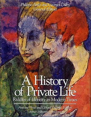 Bild des Verkufers fr History of Private Life, Volume V: Riddles of Identity in Modern Times zum Verkauf von James F. Balsley, Bookseller