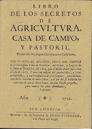 LIBRO DE LOS SECRETOS DE LA AGRICULTURA, CASA DE CAMPO Y PASTORIL