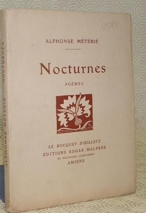Seller image for Nocturnes. Pomes.Collection Le bouquet d'oeillets. for sale by Bouquinerie du Varis