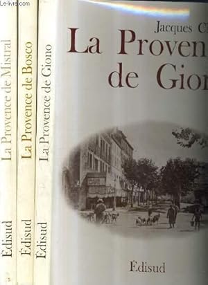 Bild des Verkufers fr LA PROVENCE DE MISTRAL + LA PROVENCE DE BOSCO + LA PROVENCE DE GIONO. zum Verkauf von Le-Livre