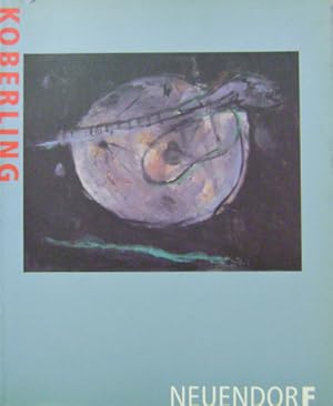 Seller image for Bernd Koberling; ausgewahlte Bilder 1963 - 1989 Selected Paintings for sale by Derringer Books, Member ABAA