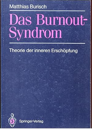 Das Burnout-Syndrom : Theorie der inneren Erschöpfung