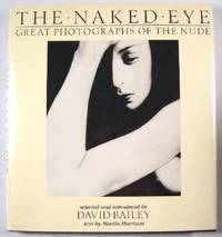 Seller image for The Naked Eye: Great Photographs of the Nude for sale by Resource Books, LLC