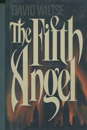 Bild des Verkufers fr THE FIFTH ANGEL. zum Verkauf von BUCKINGHAM BOOKS, ABAA, ILAB, IOBA
