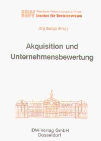 Akquisition und Unternehmensbewertung