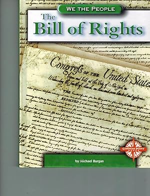 Image du vendeur pour The Bill of Rights (We the People: Revolution and the New Nation) mis en vente par TuosistBook