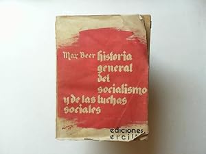 Historia general del Socialismo y de las luchas sociales.