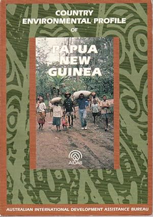 Seller image for Country Environmental Profile of Papua New Guinea. for sale by Asia Bookroom ANZAAB/ILAB