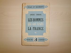 Imagen del vendedor de LES HOMMES QUI ONT TRAHI LA FRANCE a la venta por Le temps retrouv