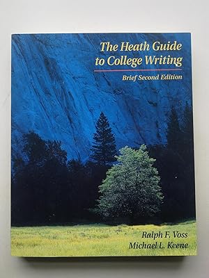 The Heath Guide To College Writing