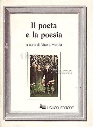 Il poeta e la poesia