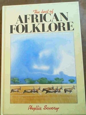 Bild des Verkufers fr The Best of African Folklore zum Verkauf von Chapter 1