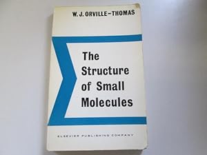 Seller image for The structure of small molecules (Principles of modern chemistry series, ;no.1) for sale by Goldstone Rare Books