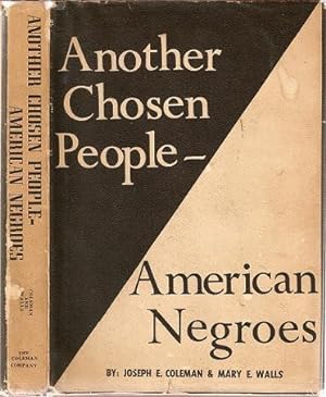 ANOTHER CHOSEN PEOPLE -- AMERICAN NEGROES