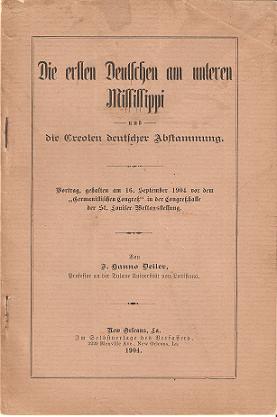 DER ERSTEN DEUTSCHEN AM UNTEREN MISSISSIPPI UND DIE CREOLEN DEUTSCHER ABSTAMMUNG.