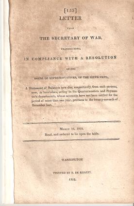 LETTER FROM THE SECRETARY OF WAR, TRANSMITTING, IN COMPLIANCE WITH A RESOLUTION OF THE HOUSE OF R...