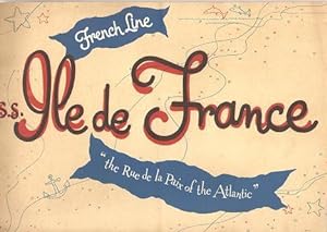 S.S. ILE DE FRANCE -- "the Rue de la Paix of the Atlantic"