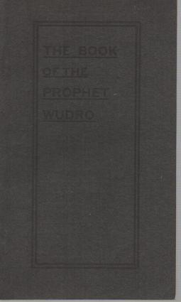 THE BOOK OF THE PROPHET WUDRO AND FIFTH BOOK OF THE KINGS OF ENG, BEING THE HYPOCRYPHA:; Translat...