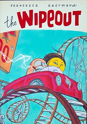 Seller image for The Wipeout for sale by knew_4_you