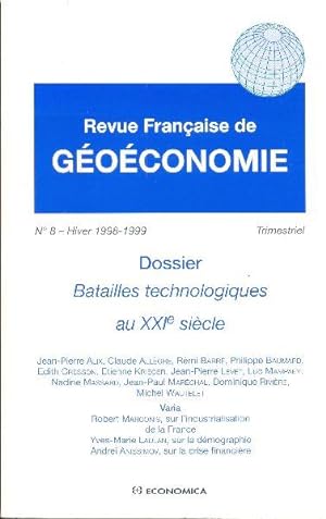 Revue Française de géoéconomie. No 8 - Dossier Batailles technologiques au XXe siècle.
