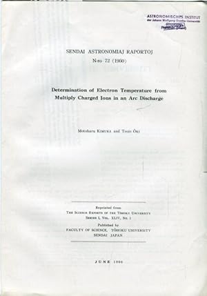 Seller image for Determionation of Electron Temperature from Multiple Charged Ions in an Arc Discharge. for sale by Antiquariat am Flughafen