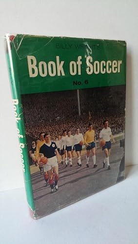 BILLY WRIGHT'S BOOK of SOCCER : No 6