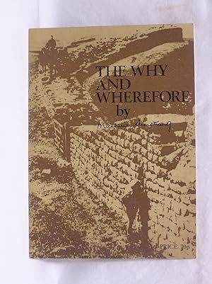 Seller image for Why and Wherefore: Hadrian's Wall for sale by Jenhams Books