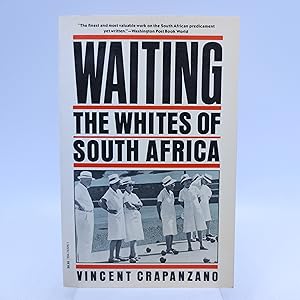 Immagine del venditore per Waiting: The Whites of South Africa venduto da Shelley and Son Books (IOBA)